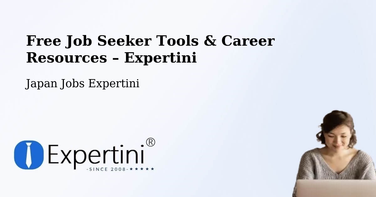 Free Job Seeker Tools & Career Resources – Kure Shi - Kure Shi, Japan Jobs Expertini